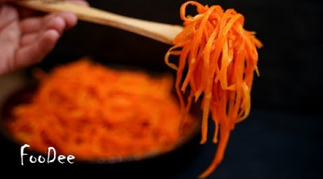 Морковь по-корейски вкуснее чем на рынке: очень УДАЧНЫЙ и простой рецепт!